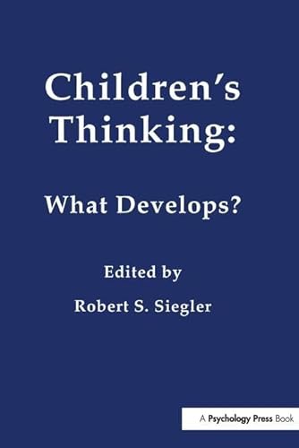 Stock image for Children's Thinking: What Develops? for sale by Chiron Media