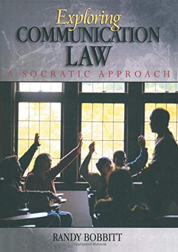 Stock image for Exploring Communication Law: A Socratic Approach for sale by Mispah books