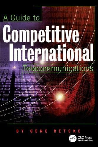 Beispielbild fr A Guide to Competitive International Telecommunications zum Verkauf von Chiron Media