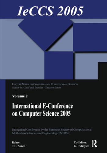 Stock image for International e-Conference on Computer Science (IeCCS 2005) (Lecture Series on Computer and Computational Sciences) for sale by Chiron Media