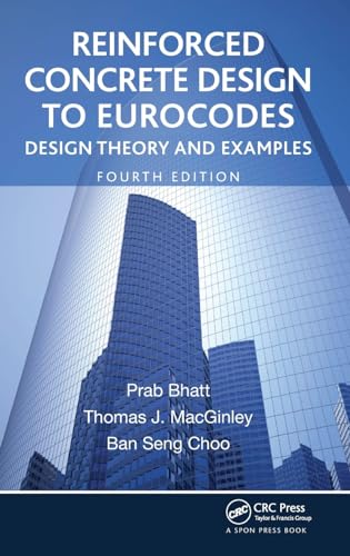9781138414006: Reinforced Concrete Design to Eurocodes: Design Theory and Examples, Fourth Edition