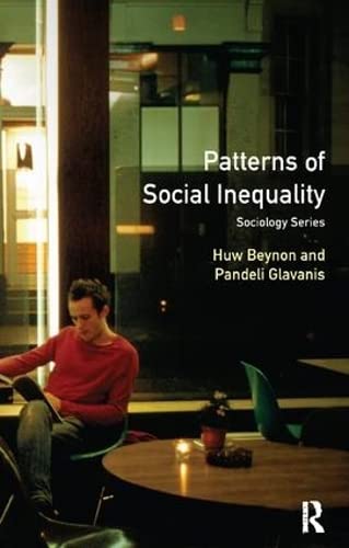 9781138416154: Patterns of Social Inequality: Essays for Richard Brown (Longman Sociology Series)