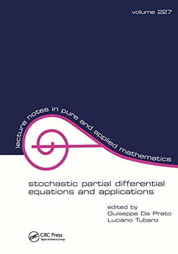 9781138417687: Stochastic Partial Differential Equations and Applications (Lecture Notes in Pure and Applied Mathematics)