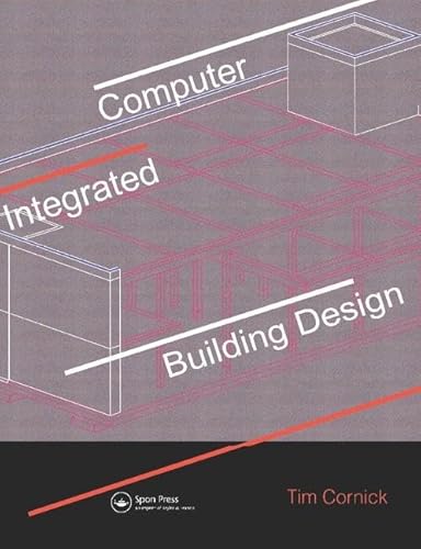 9781138417786: Computer-Integrated Building Design
