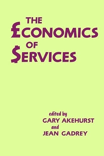 9781138419056: The Economics of Services