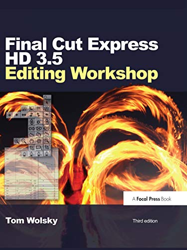 Stock image for Final Cut Express HD 3.5 Editing Workshop for sale by Chiron Media