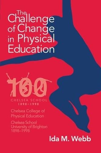Stock image for The Challenge of Change in Physical Education for sale by Chiron Media