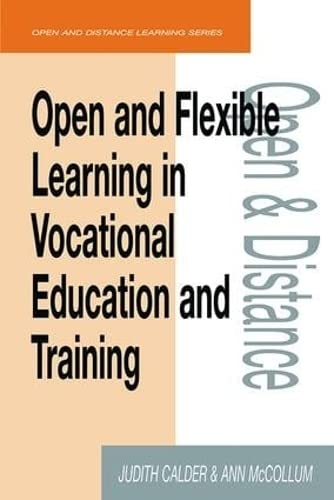 Stock image for Open and Flexible Learning in Vocational Education and Training for sale by Chiron Media