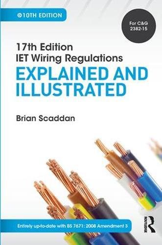 9781138422230: IET Wiring Regulations: Explained and Illustrated, 10th ed
