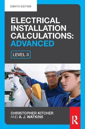 9781138422322: Electrical Installation Calculations: Advanced