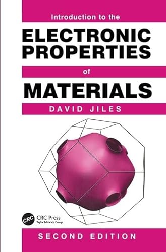 Stock image for INTRODUCTION TO THE ELECTRONIC PROPERTIES OF MATERIALS, 2ND EDITION for sale by Romtrade Corp.