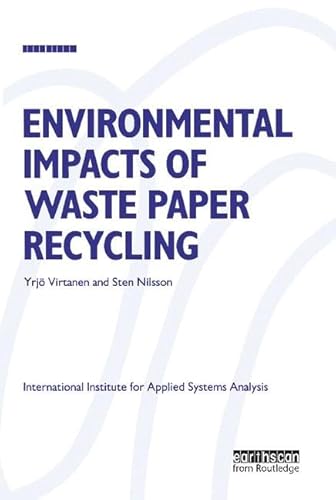 Stock image for Environmental Impacts of Waste Paper Recycling for sale by Blackwell's