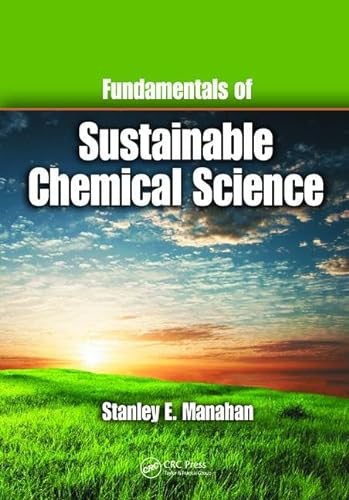 9781138424364: Fundamentals of Sustainable Chemical Science