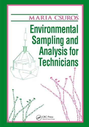 9781138424401: Environmental Sampling and Analysis for Technicians