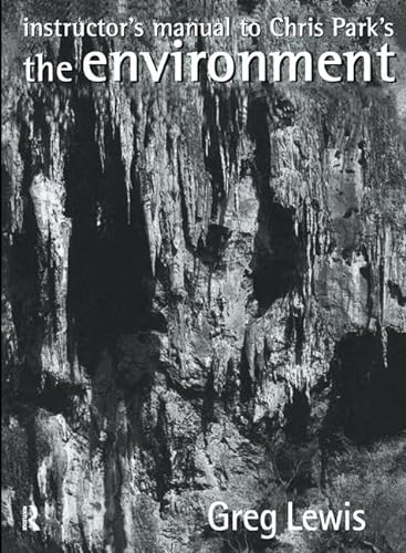 Imagen de archivo de Instructor's Manual to Chris Park's The Environment a la venta por Chiron Media