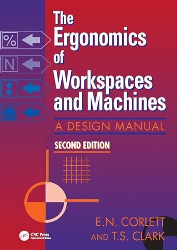 Stock image for The Ergonomics Of Workspaces And Machines: A Design Manual for sale by Chiron Media