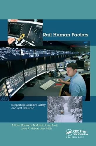 9781138424852: Rail Human Factors: Supporting reliability, safety and cost reduction