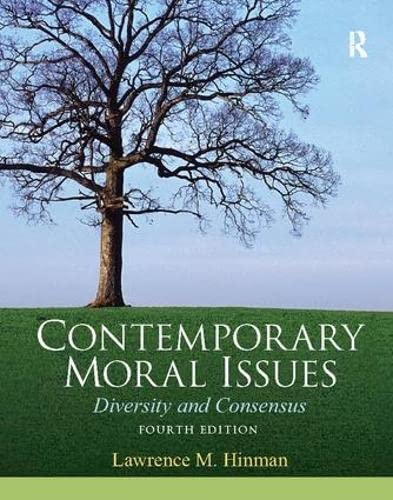 Stock image for Contemporary Moral Issues: Diversity and Consensus for sale by Chiron Media