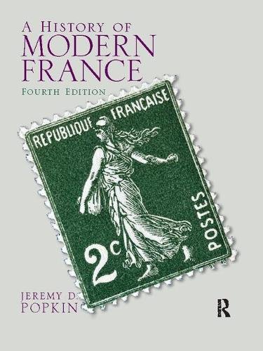 9781138425187: A History of Modern France