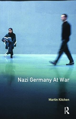 9781138425194: Nazi Germany at War