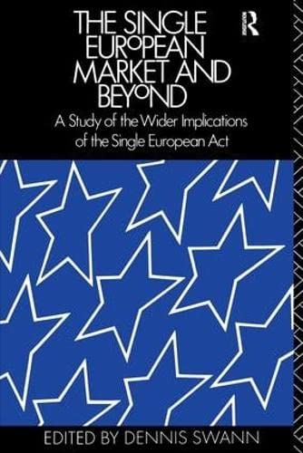 Stock image for The Single European Market and Beyond for sale by Blackwell's