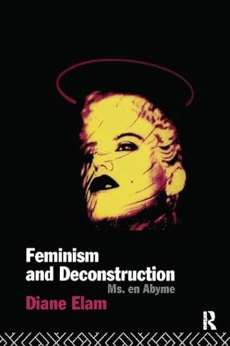 Stock image for Feminism and Deconstruction for sale by Chiron Media