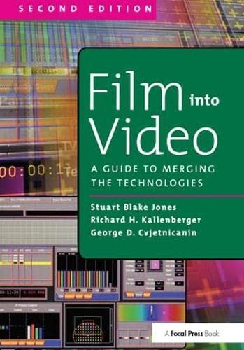 Imagen de archivo de Film Into Video: A Guide to Merging the Technologies a la venta por Chiron Media
