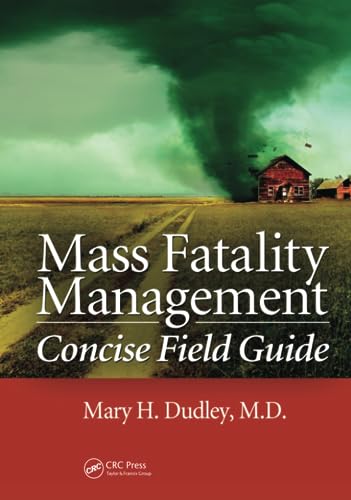 9781138426757: Mass Fatality Management Concise Field Guide