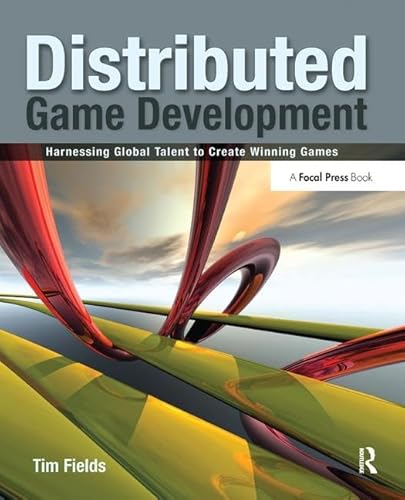 Immagine dell'editore per Distributed Game Development: Harnessing Global Talent to Create Winning Games venduto da Majestic Books