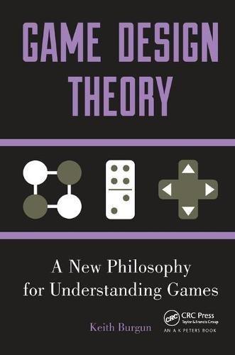Imagen de archivo de Game Design Theory: A New Philosophy for Understanding Games a la venta por Chiron Media