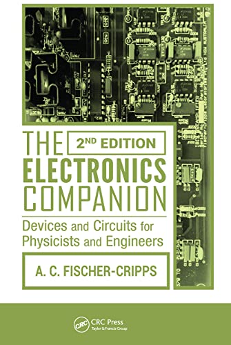 Stock image for The Electronics Companion: Devices and Circuits for Physicists and Engineers, 2nd Edition for sale by Chiron Media