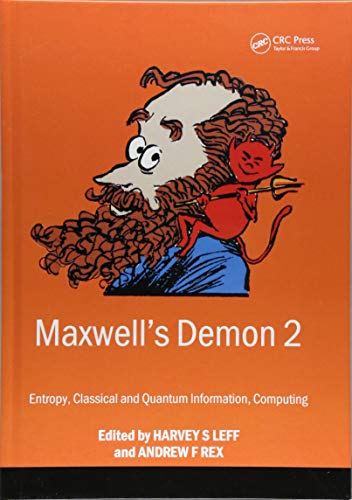 Stock image for Maxwell's Demon 2 Entropy, Classical and Quantum Information, Computing for sale by Chiron Media