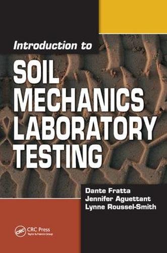 9781138430242: Introduction to Soil Mechanics Laboratory Testing