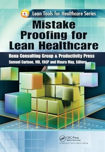 Beispielbild fr Mistake Proofing for Lean Healthcare zum Verkauf von Chiron Media