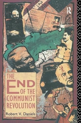 9781138432376: The End of the Communist Revolution