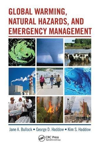 Imagen de archivo de Global Warming, Natural Hazards, and Emergency Management a la venta por Chiron Media