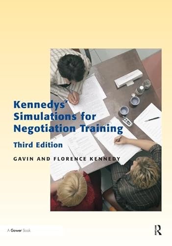 9781138433144: Kennedys' Simulations for Negotiation Training