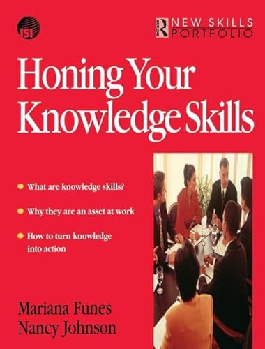 Stock image for Honing Your Knowledge Skills for sale by Blackwell's