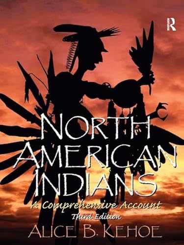 9781138434424: North American Indians: A Comprehensive Account