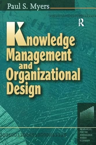 9781138435117: Knowledge Management and Organizational Design