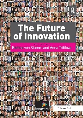 9781138435421: The Future of Innovation