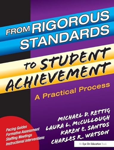 Stock image for From Rigorous Standards to Student Achievement for sale by Blackwell's