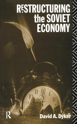 9781138436053: Restructuring the Soviet Economy