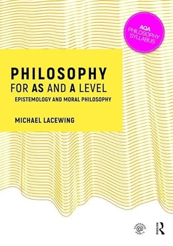 9781138436671: Philosophy for AS and A Level: Epistemology and Moral Philosophy