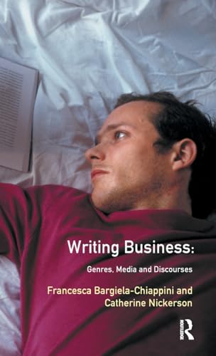 9781138437487: Writing Business: Genres, Media and Discourses (Language In Social Life)