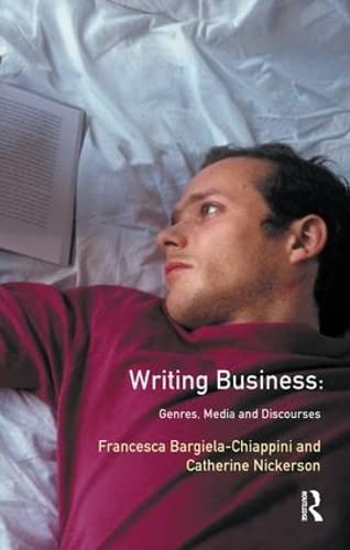 9781138437487: Writing Business: Genres, Media and Discourses