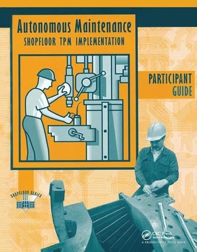 Imagen de archivo de Autonomous Maintenance Video Participants Guide a la venta por Revaluation Books