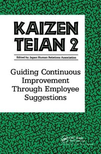 Stock image for Kaizen Teian 2: Guiding Continuous Improvement Through Employee Suggestions for sale by Chiron Media
