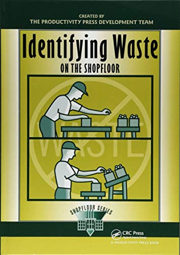 9781138438613: Identifying Waste on the Shopfloor