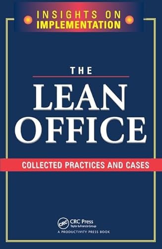 9781138438620: The Lean Office: Collected Practices and Cases
